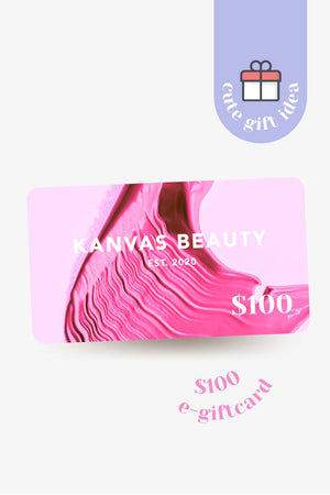 KANVAS BEAUTY E-GIFT CARD - $20 / $50 / $100